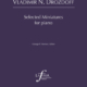 Vladimir N. Drozdoff – Selected Miniatures for piano